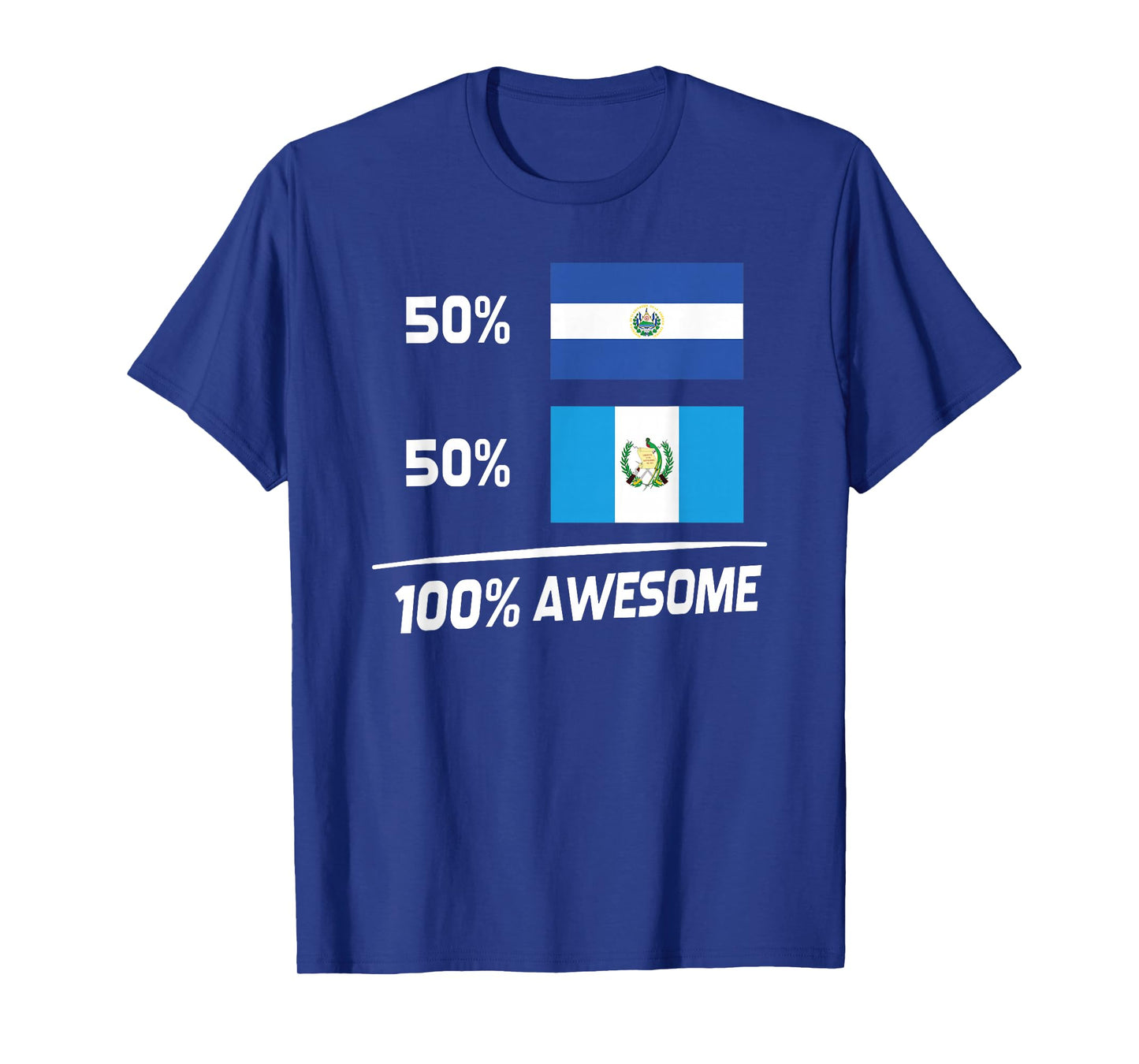 Half Salvadorian Half Guatemalan El Salvador Guatemala Flag T-Shirt