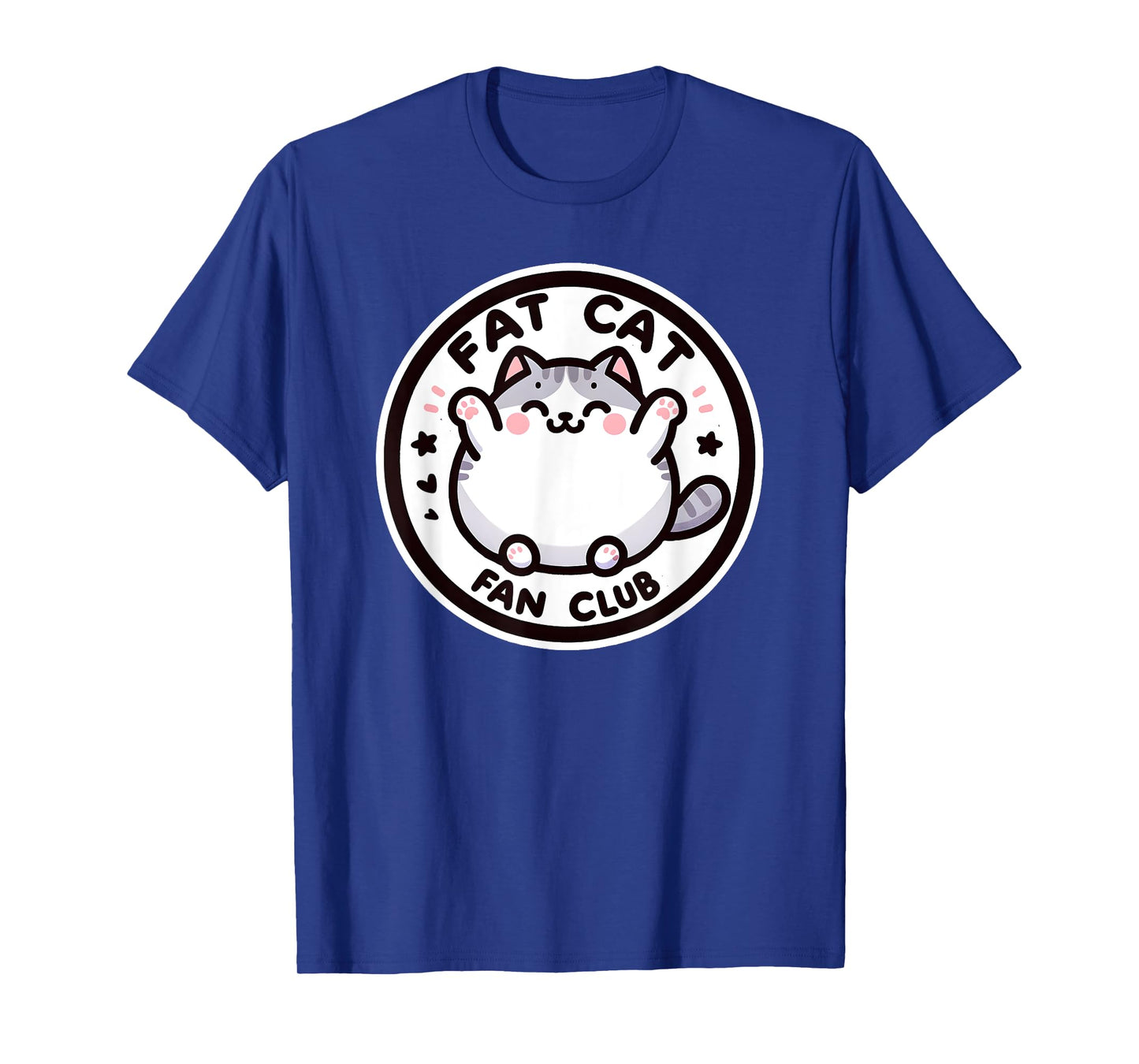 Fat Cat Fan Club Funny Feline Cat Lover Men Women Kids T-Shirt
