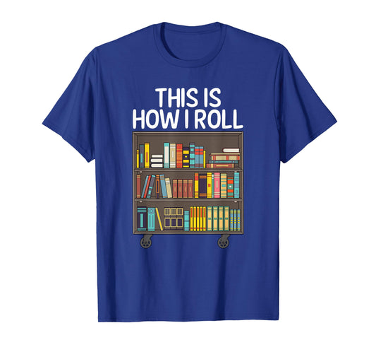 Cute Library Art For Men Women Book Reader School Librarian T-Shirt
