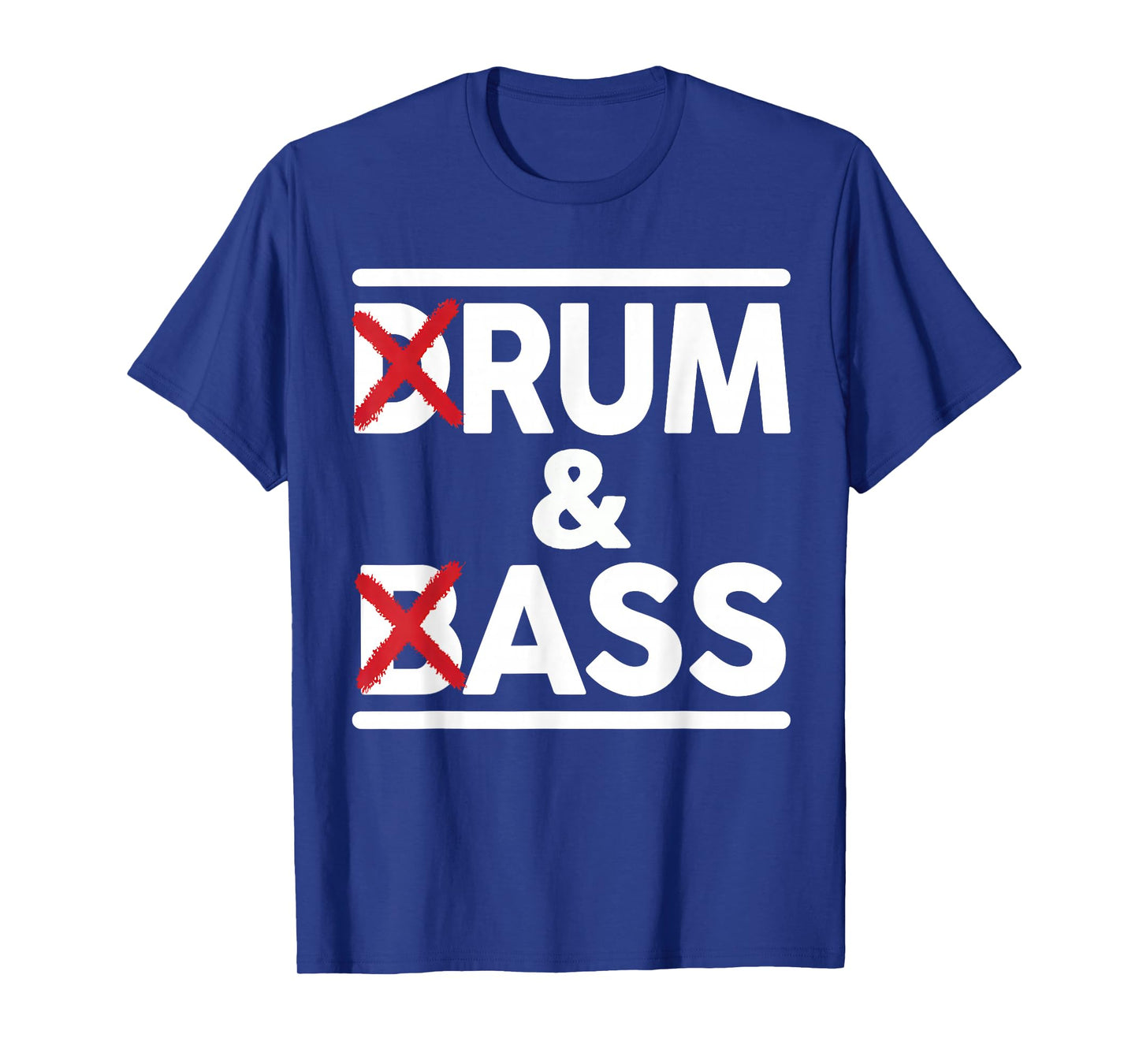 Drum & Bass Rum & Ass Funny Rave Party EDM DJ House Music T-Shirt