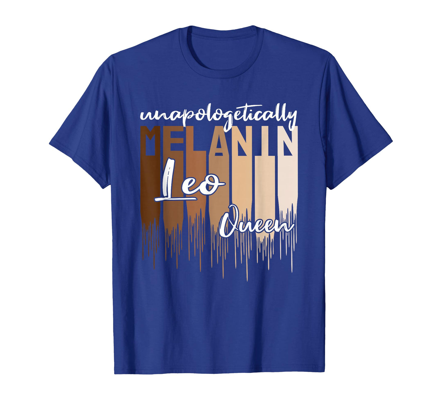 Leo Unapologetically Melanin Queen for Black Women T-Shirt