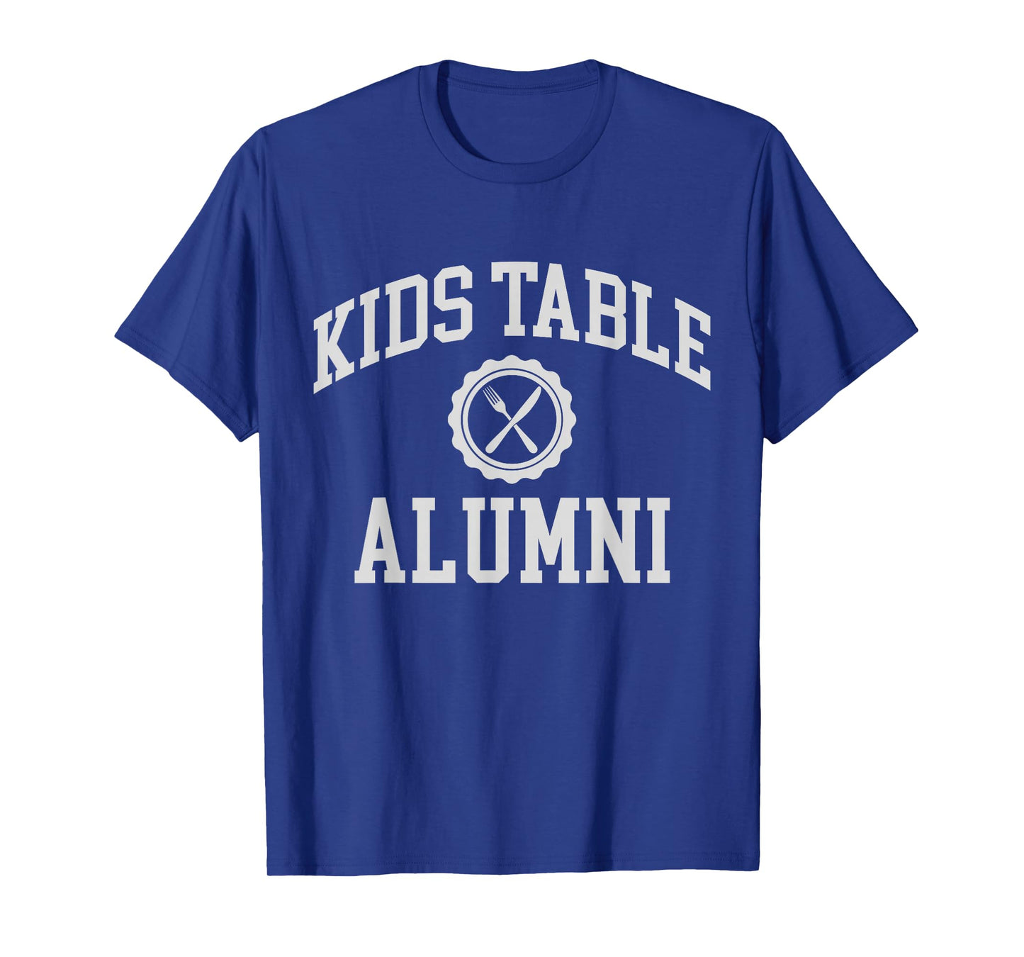 Kids Table Alumni Funny Thanksgiving T-Shirt