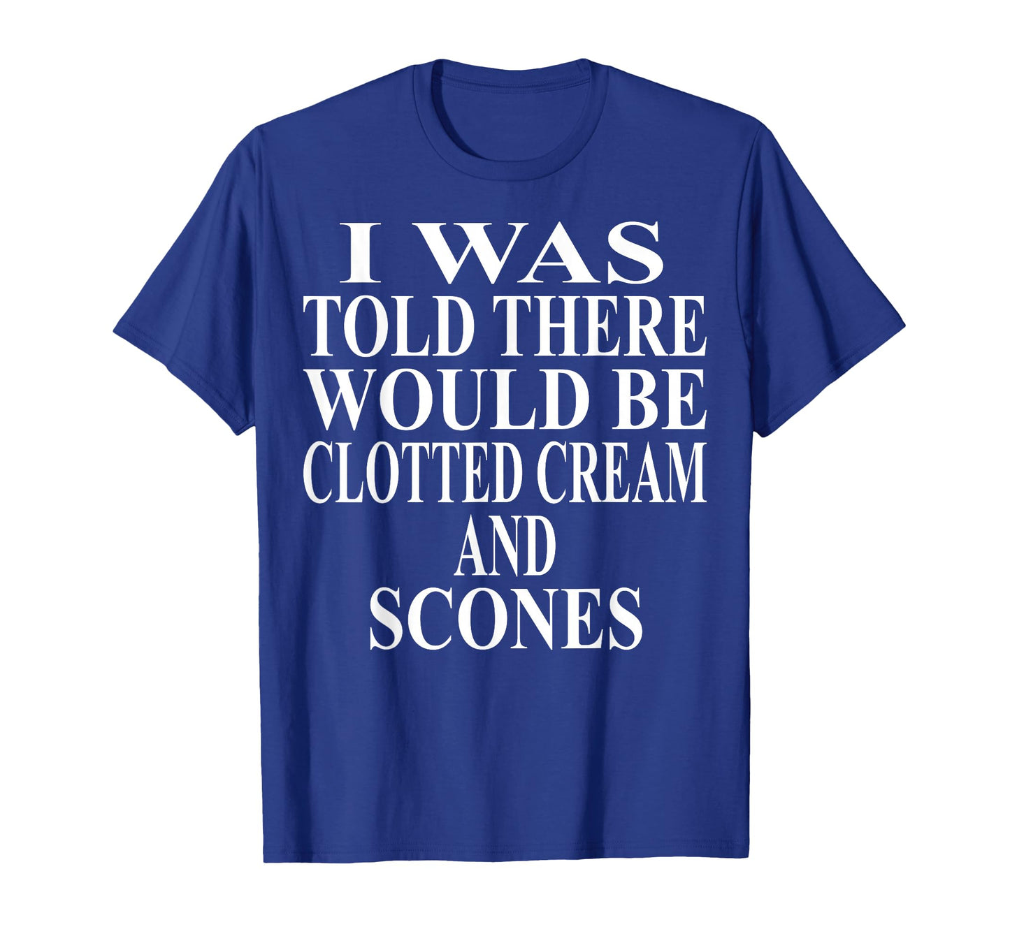 Clotted Cream Apparel | Awesome Funny Scones Lover Design T-Shirt