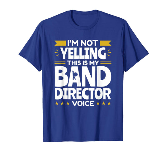Band Director Voice Music Teacher Funny Appreciation T-Shirt