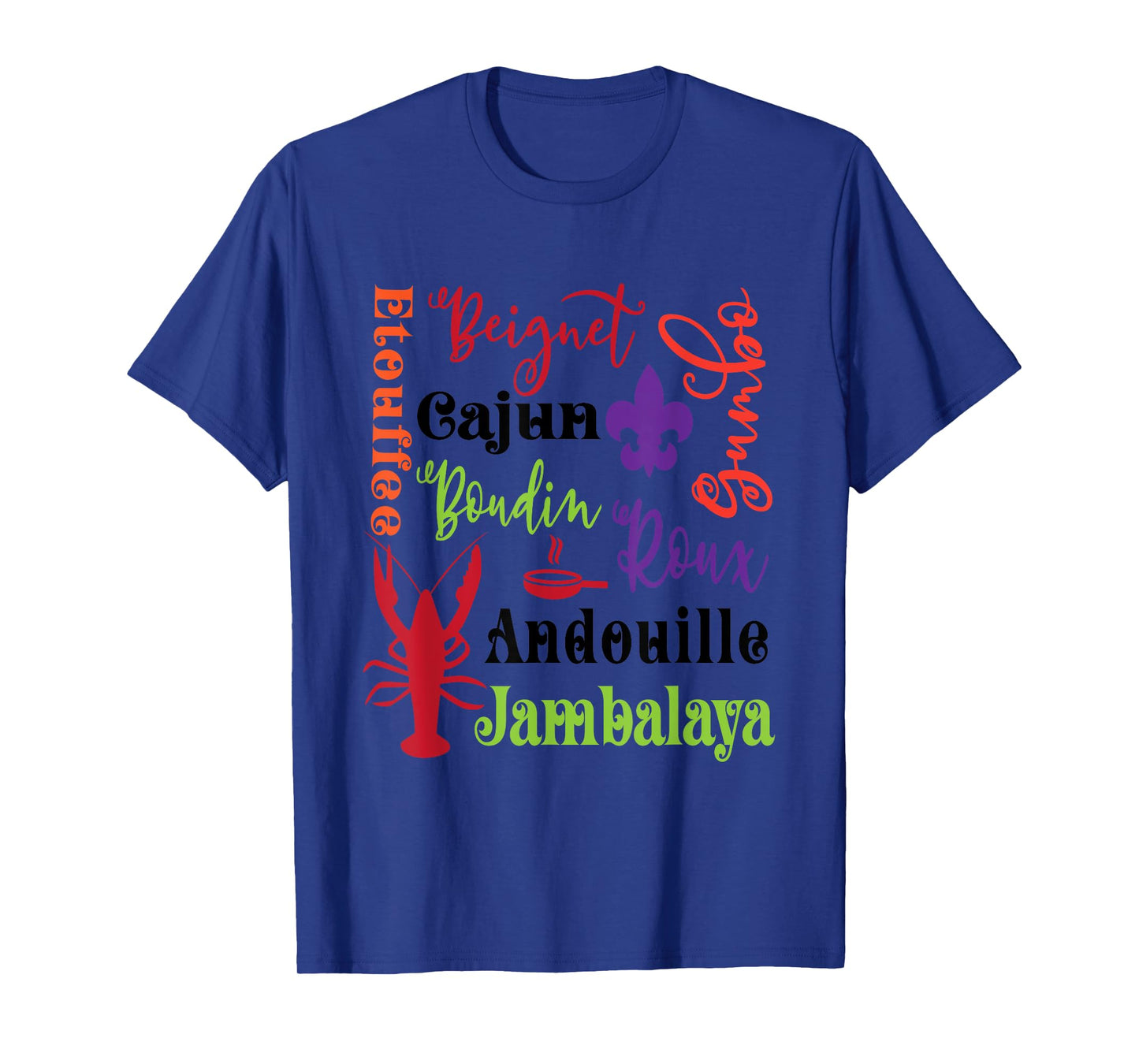 Crawfish Beignet Gumbo Jambalaya Subway Bayou Funny T Shirt T-Shirt