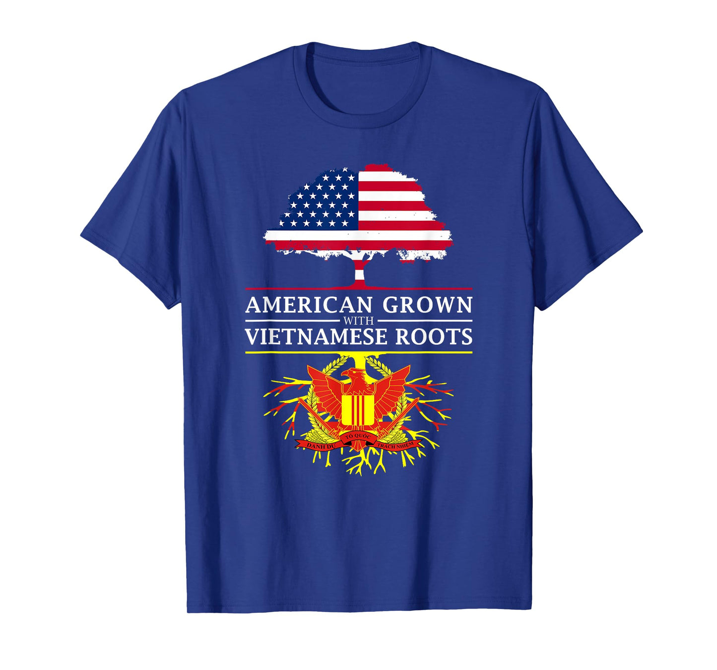 American Grown with South Vietnamese Roots - Vietnam T-Shirt