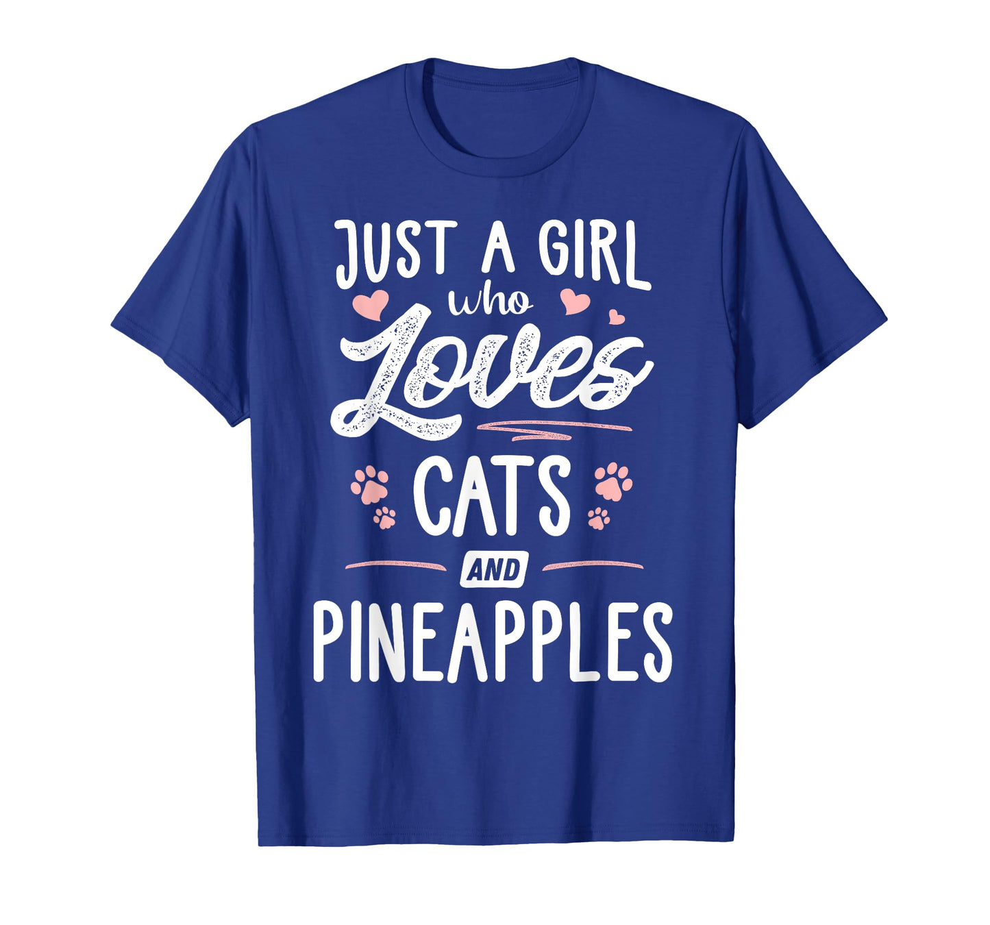Just A Girl Who Loves Cats And Pineapples Gift Cat Lover T-Shirt