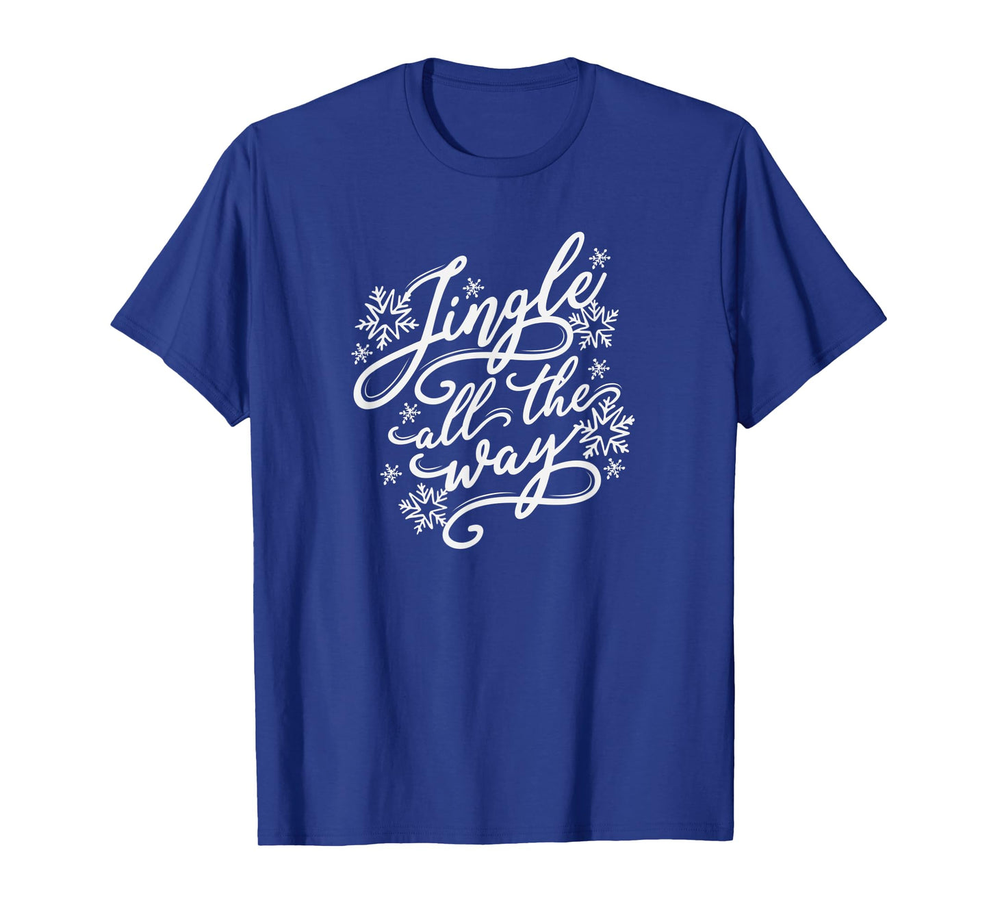 Christmas Graphic tee, Jingle All The Way, womens gift T-Shirt