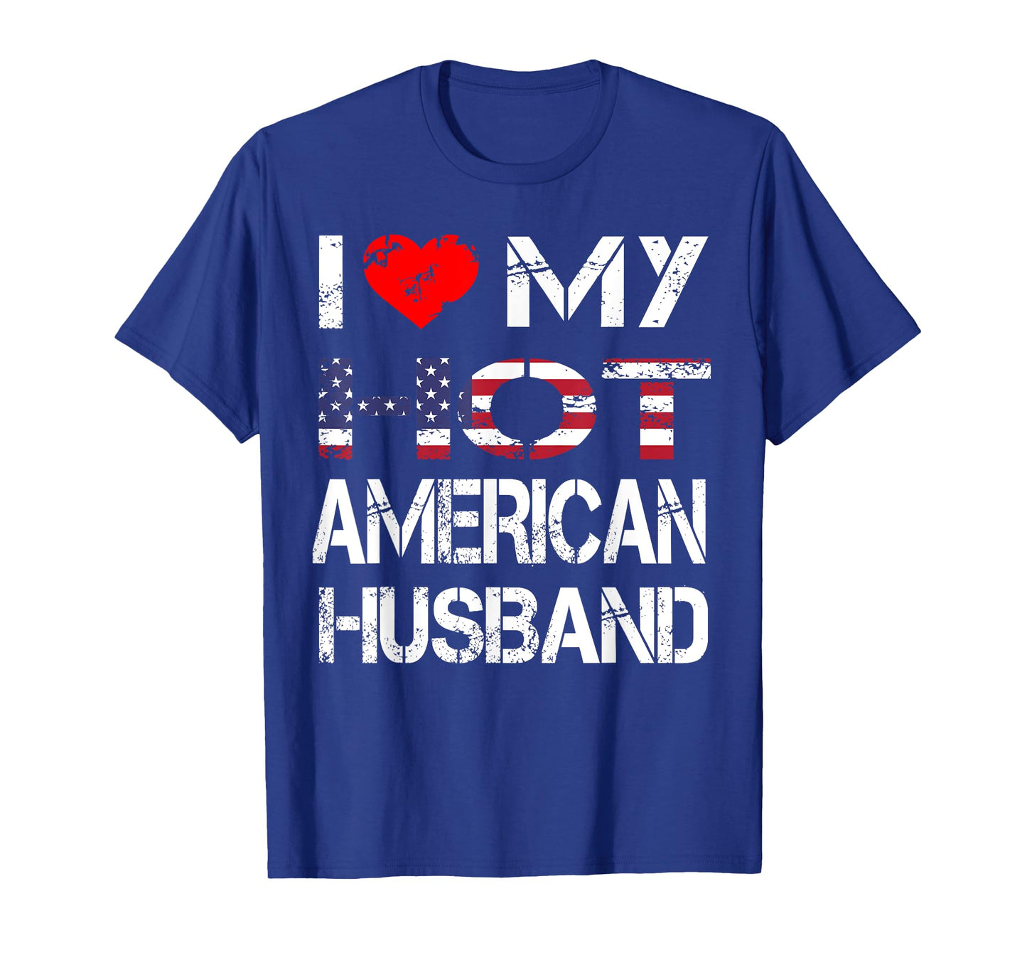I Love My Hot American Husband T-shirt Gift (Wife Shirt)