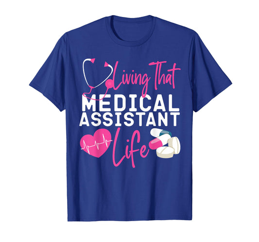 Certified Medical Assistant Life CMA T-Shirt