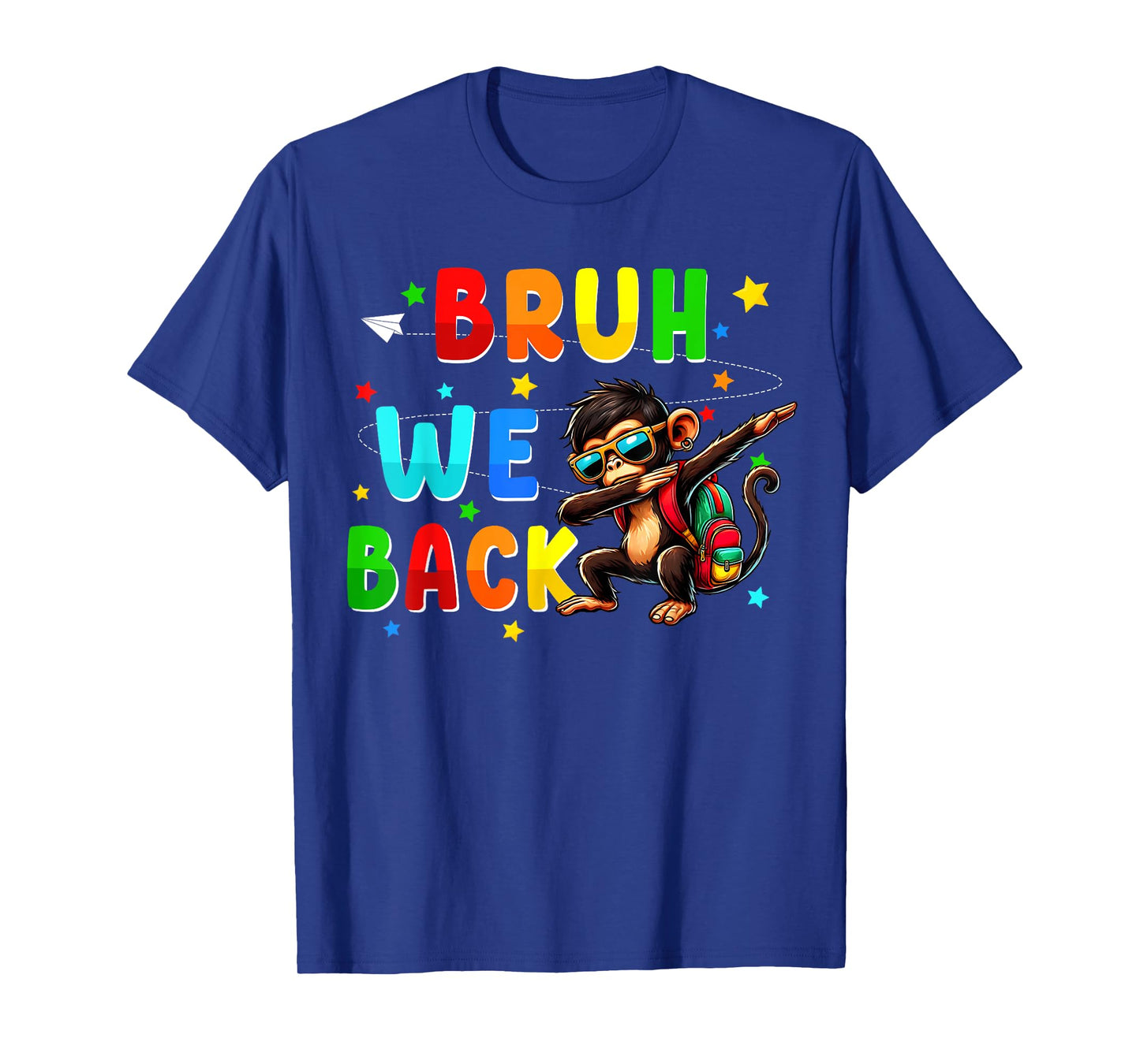 Bruh we back funny back to school stuffs dabbing Monkey T-Shirt