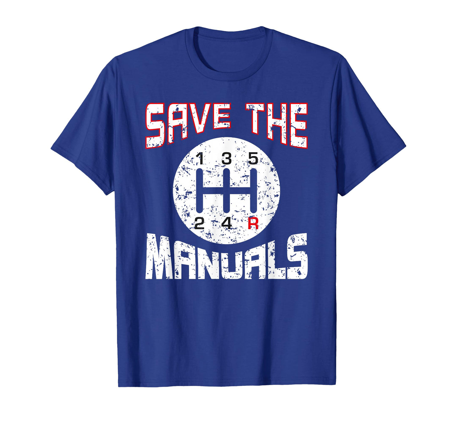 Save The Manuals TShirt Funny Three Pedals Car Guys T-Shirt T-Shirt