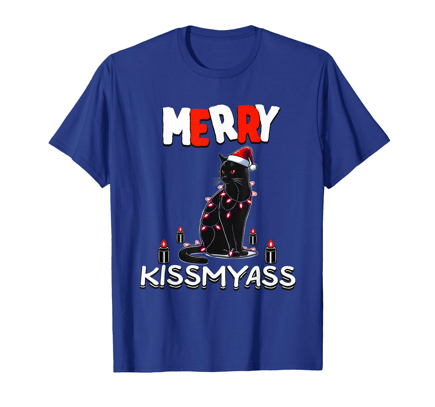 Xmas Christmas Funny Black Cat Merry Kissmyass T-Shirt