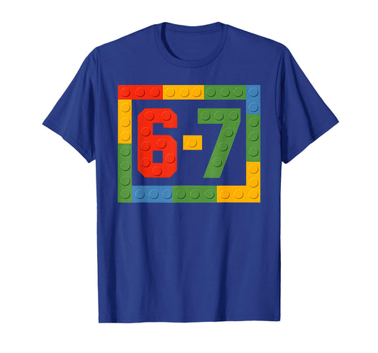 67 Building Blocks for Kids Boys Six Seven Funny 6-7 Meme T-Shirt