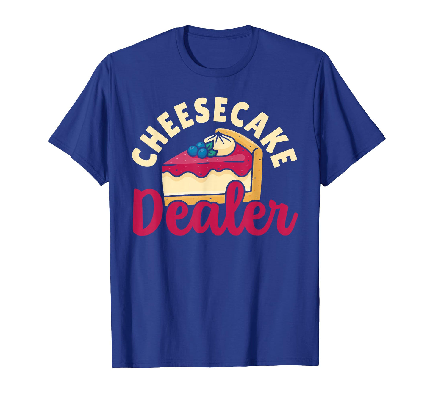 Confectioner Cheesecake Baking Cheesecake Lover Gifts T-Shirt