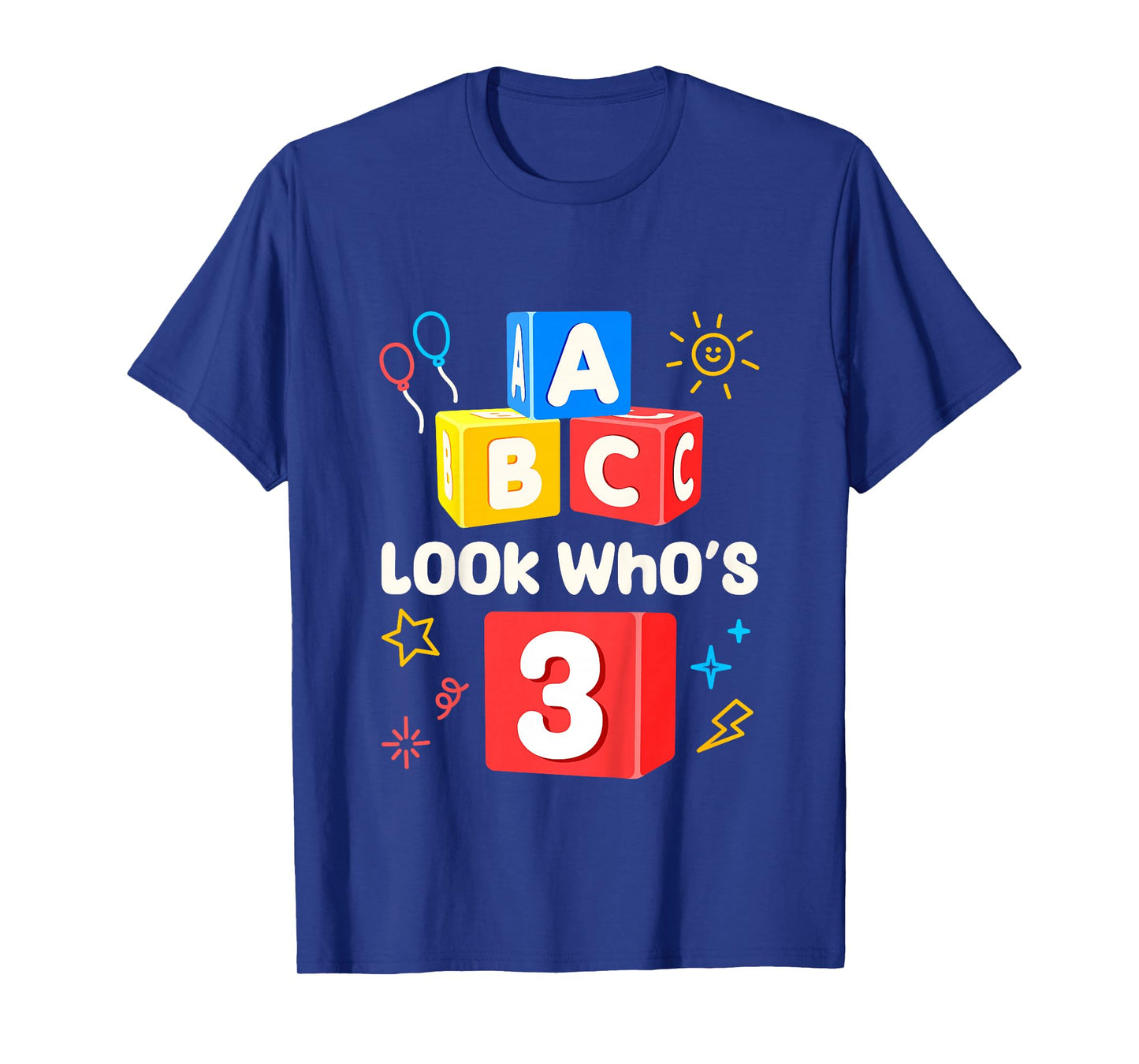 ABC Look Who's 3 3rd Birthday Girl Boy Toddler T-Shirt