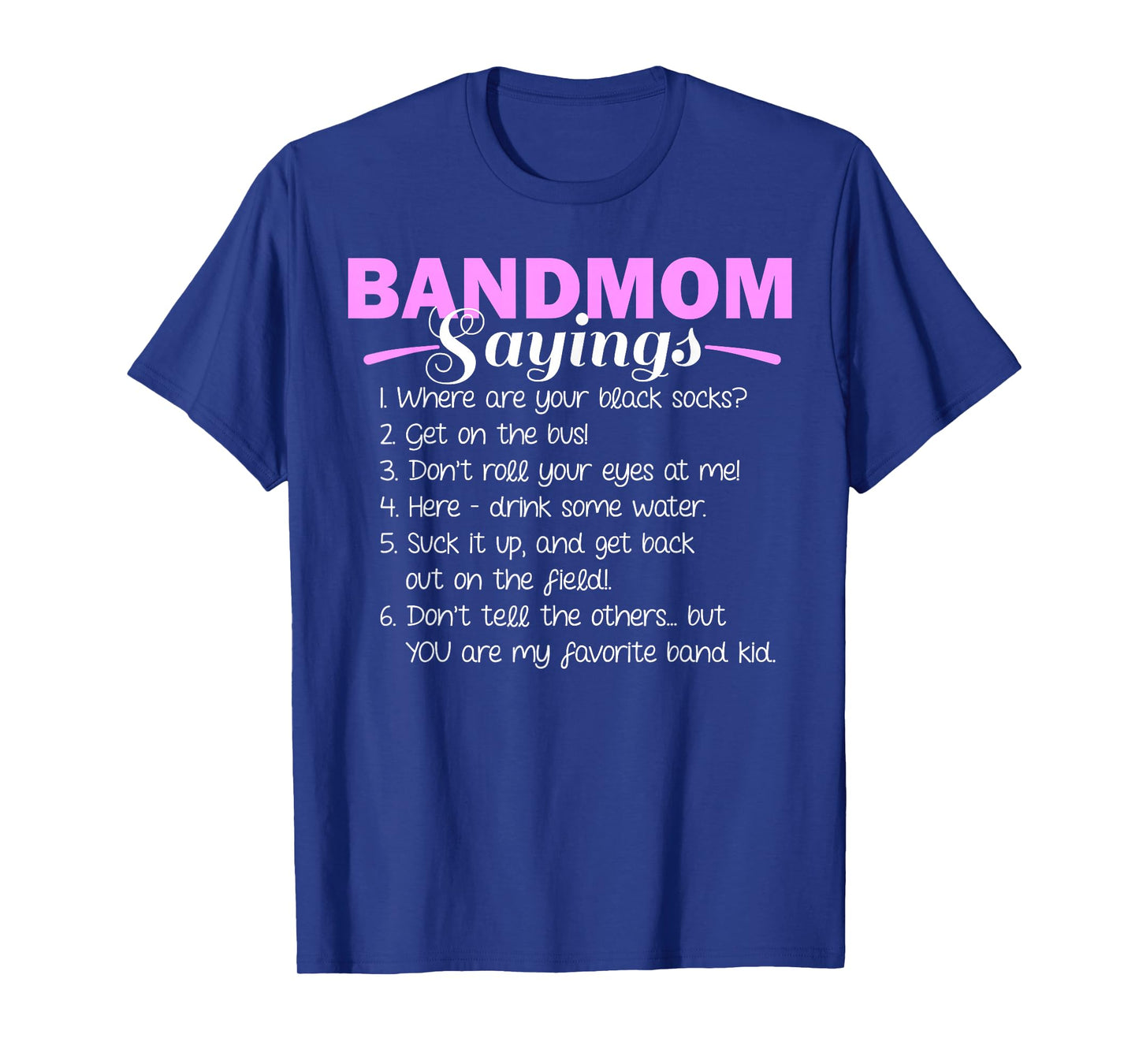 Funny Marching Band Music Fan Mom Music School Team T-Shirt