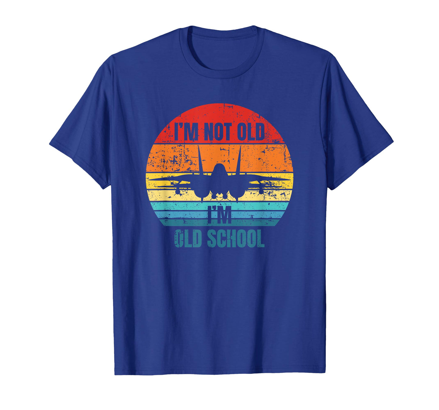 I'm Not Old I'm Old School F-14 Tomcat Aircraft Sunset T-Shirt for Men Women Girls Kids