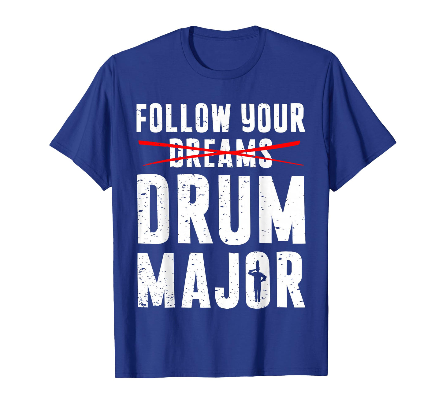 Drumming Instrument Drummer Gift Men Boys Kids Follow Your Dreams Drum Major Funny Marching Band Pun T-Shirt