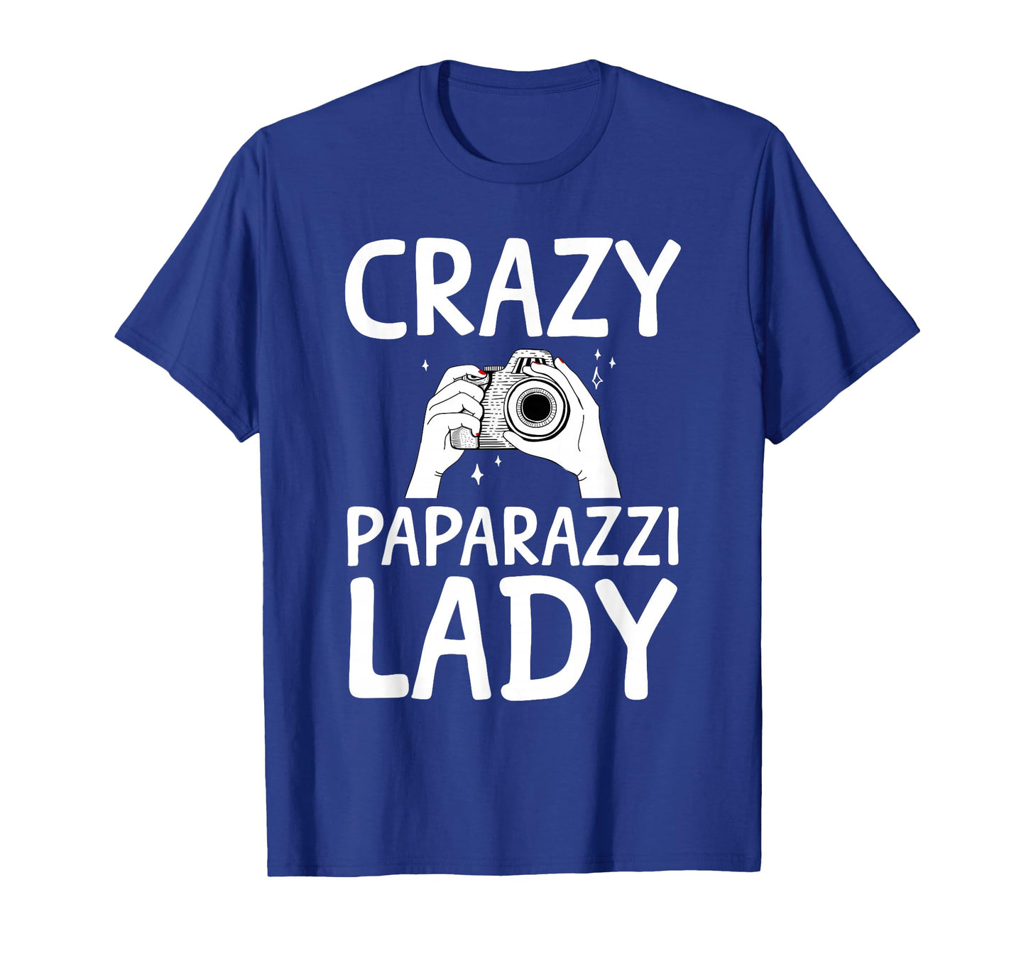 Funny Paparazzi Art for Women Girls Photographer Paparazzi T-Shirt