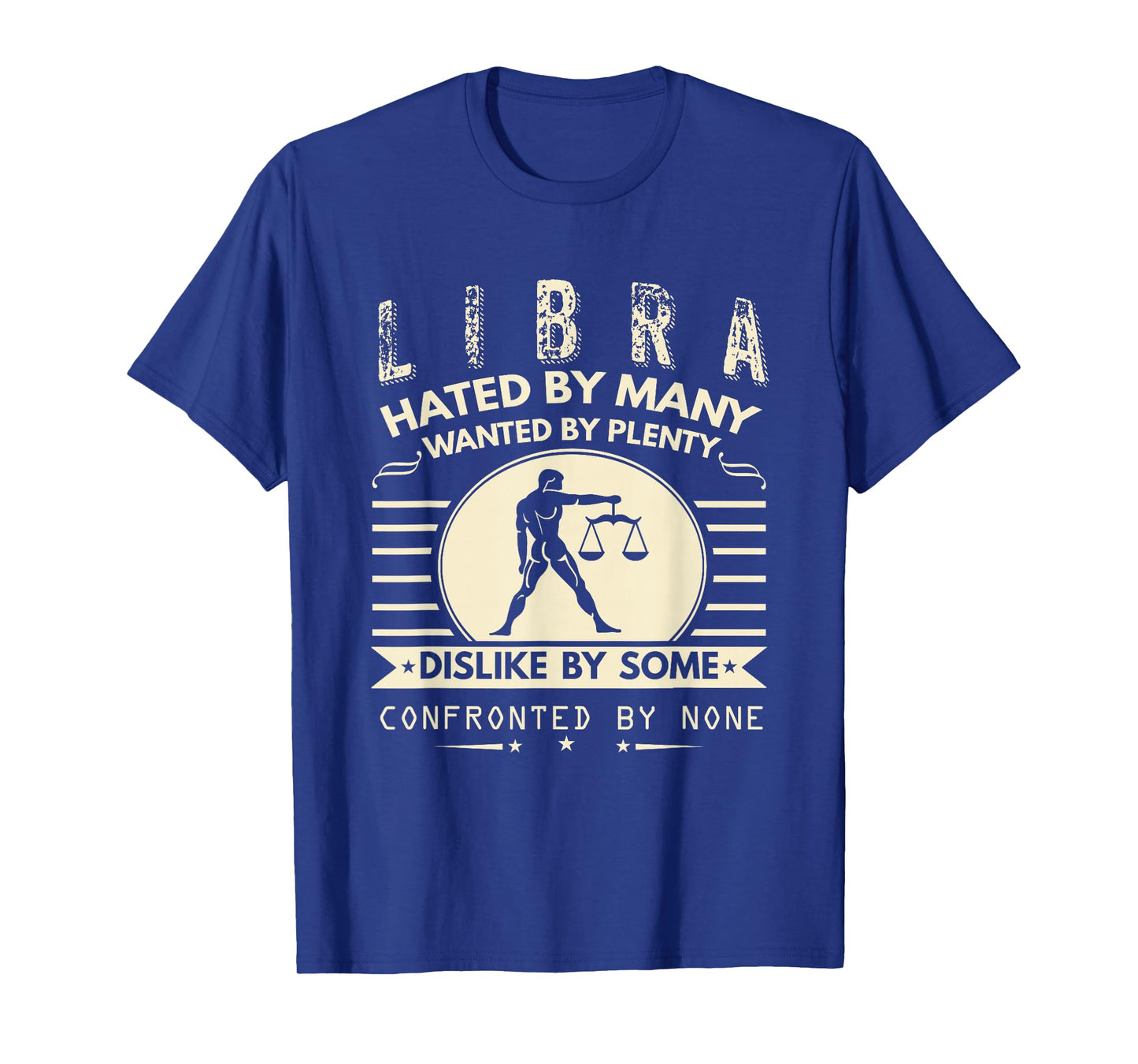 Libra Gifts - Hated by Many, Searched by Many T-Shirt