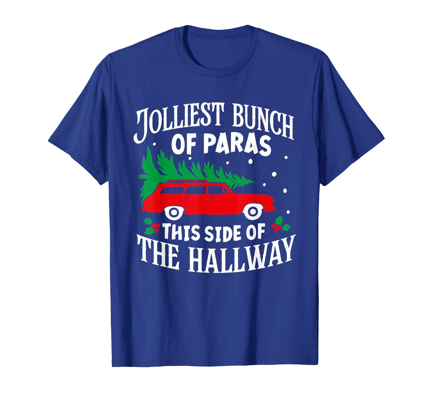 Jolliest Bunch of Paras This Side of The Hallway Xmas PJ T-Shirt