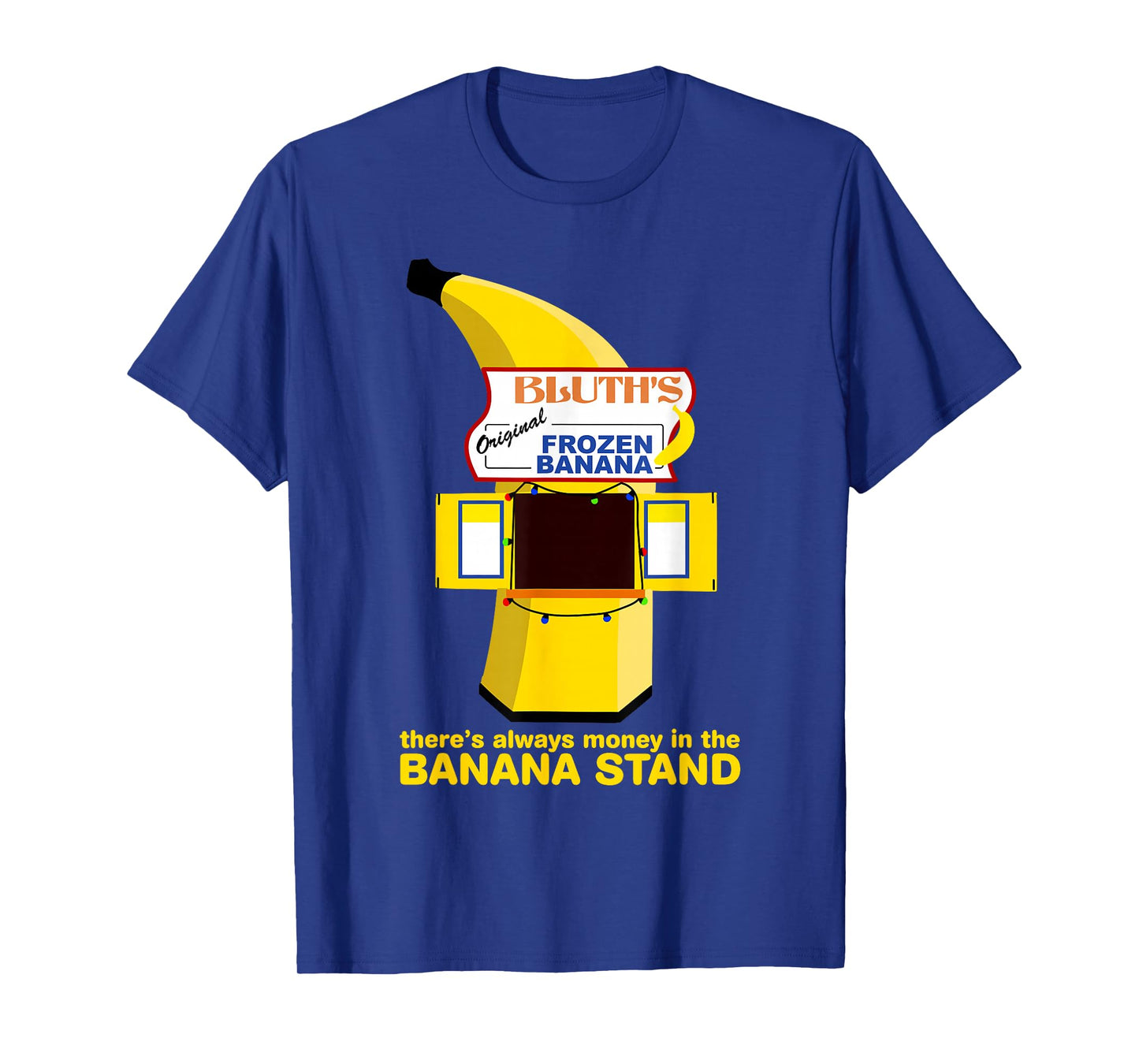 There's Always Money in the Banana Stand Quote T-Shirt