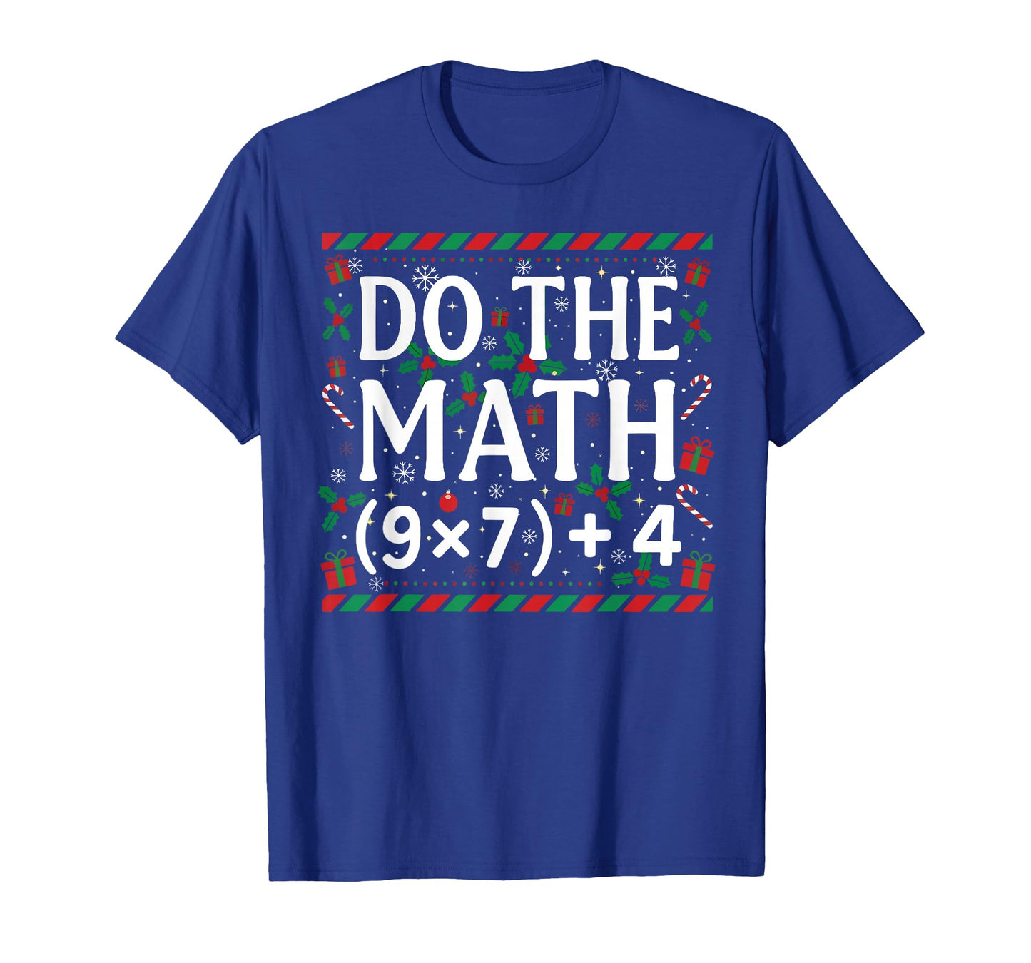 Do The Math 67 Meme Funny Six Seven Christmas Teacher T-Shirt