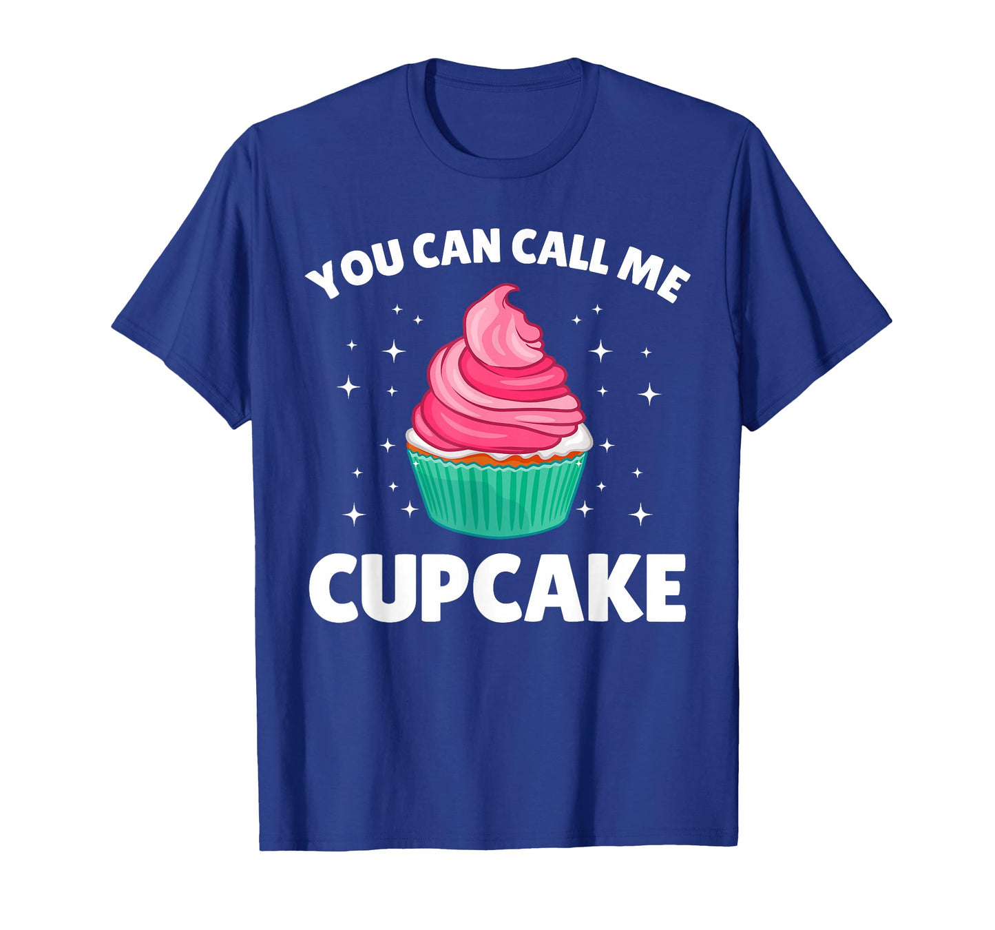 Cute Cupcake Art for Men Women Kids Cake Baker Sweet Cupcake T-Shirt