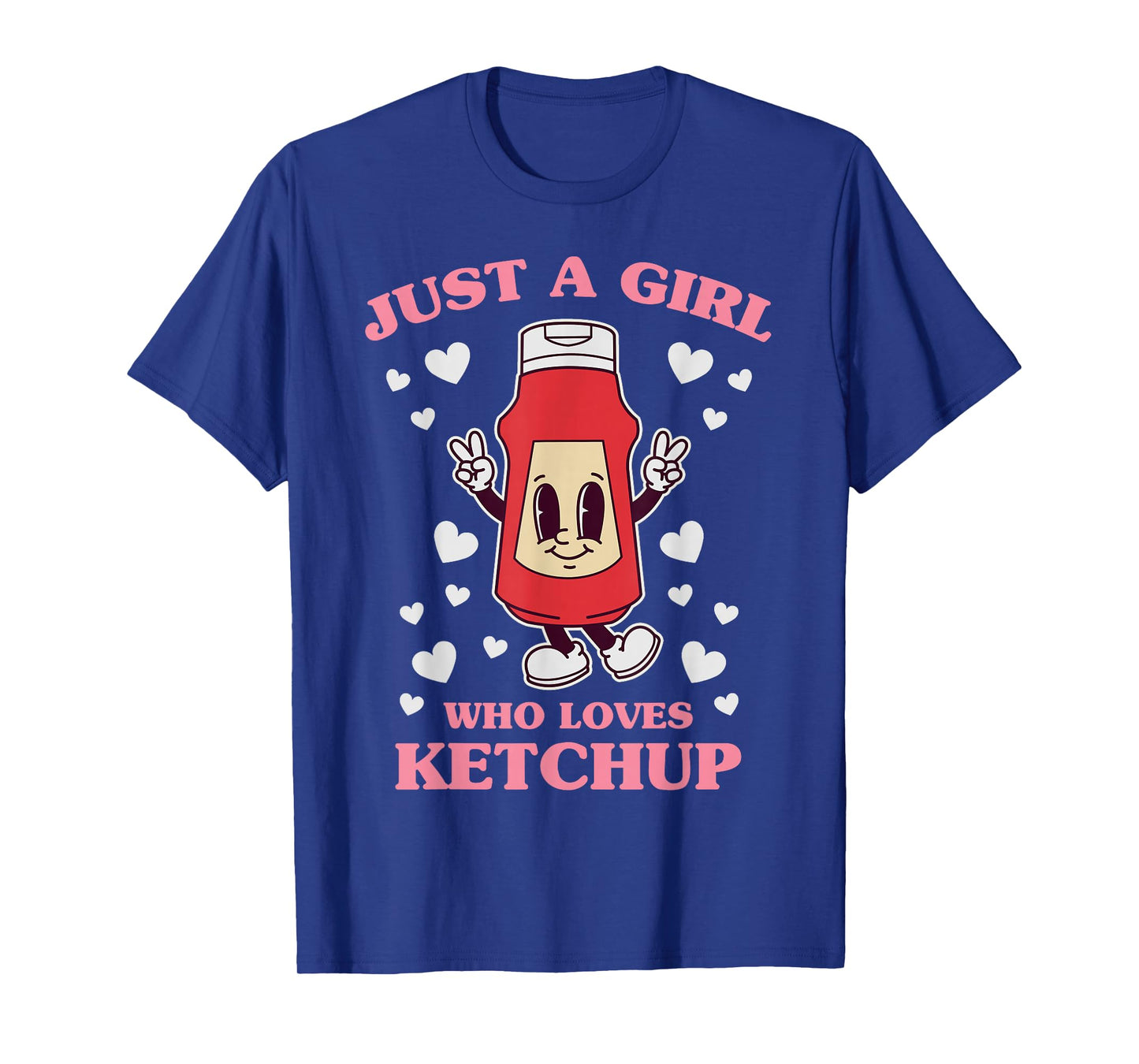 Vintage Just A Girl Who Loves Ketchup Sauce Girls Womens T-Shirt