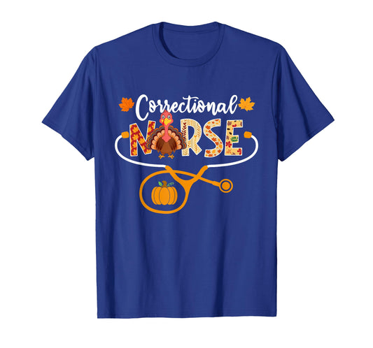 Correctional Nurse Turkey Stethoscope Pumpkin Thanksgiving T-Shirt