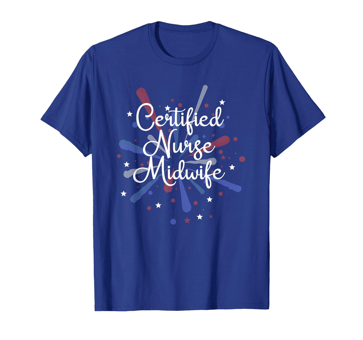 Certified Nurse Midwife Gifts Love Patriotic Nurse T-Shirt