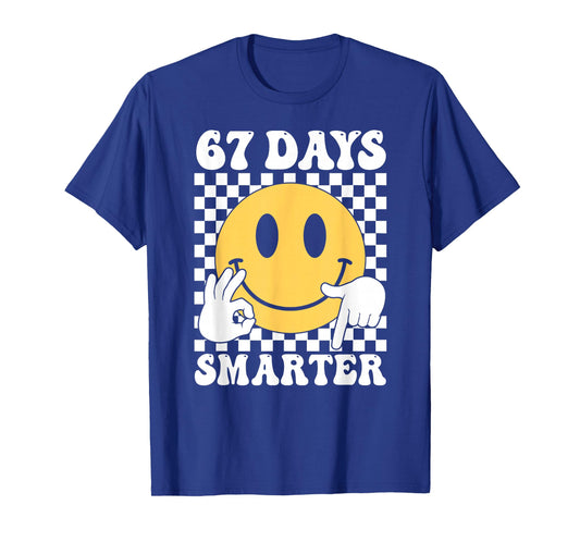 67 Days Smarter Funny Six Seven 6 7 Gen Alpha Slang 67 Meme T-Shirt