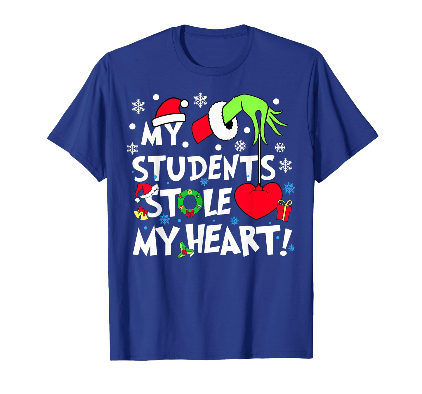 My Students Stole My Hearts Funny Christmas Teacher Xmas T-Shirt