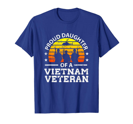 Proud Daughter of A Vietnam Veteran T-Shirt