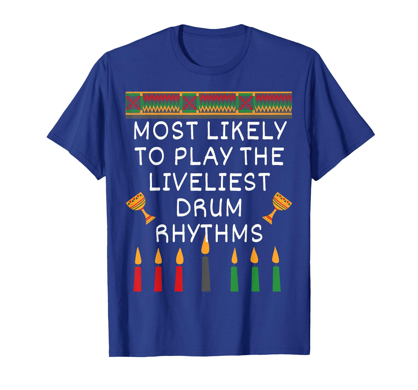 Happy Kwanzaa Decor And Kwanzaa Symbols Matching Kwanzaa T-Shirt
