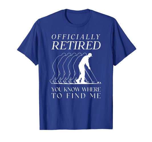 Funny Golf Officially Retired Golfer Golfing Retirement Plan T-Shirt