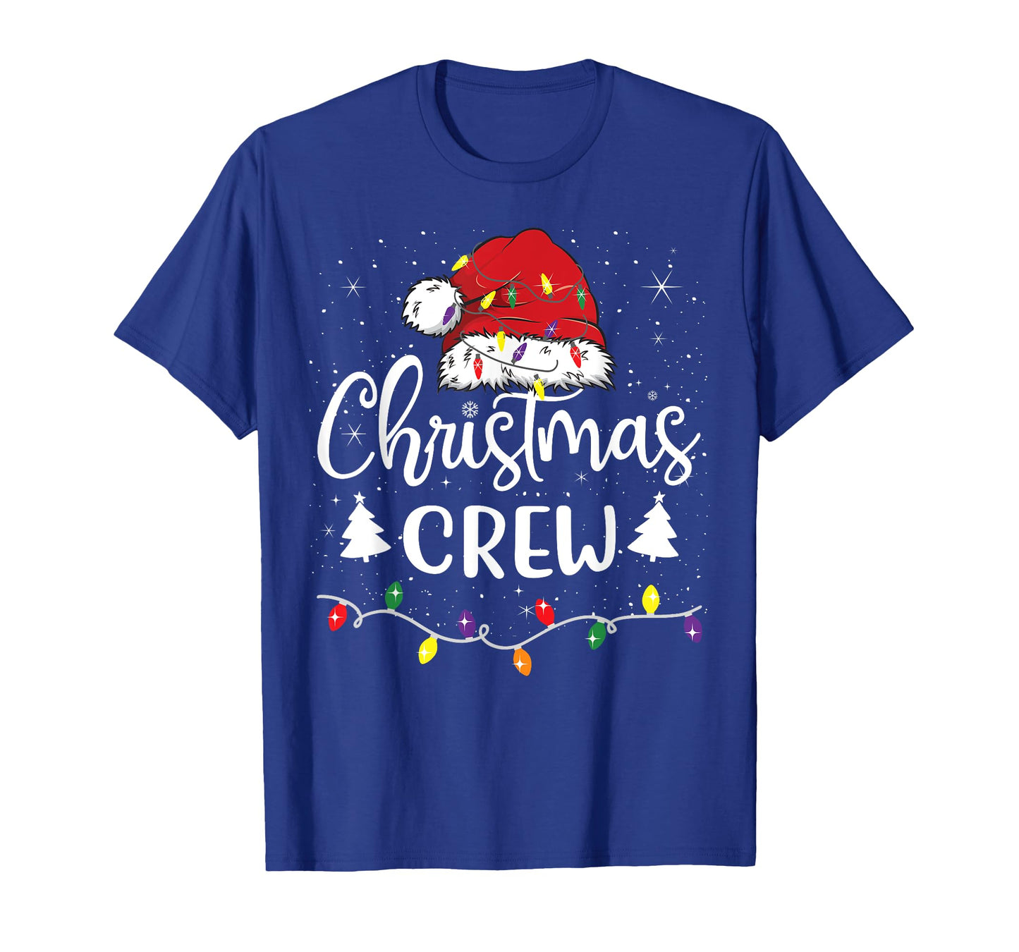 Christmas Crew Lights Red Santa Hat Xmas Family Men Women T-Shirt