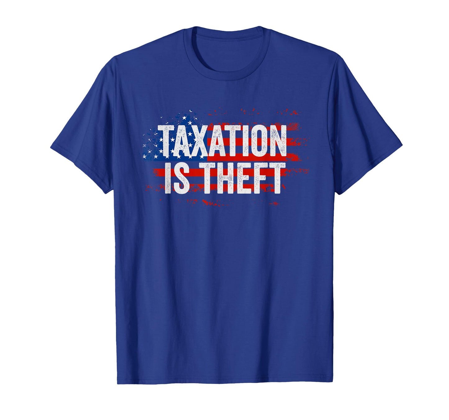 Libertarian Gift American Flag Taxation Is Theft T-Shirt
