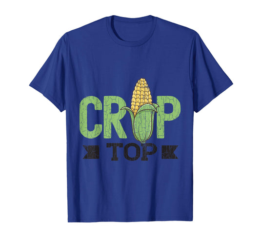 Corn Crop Top Funny Farming Farmer Tractor Farm Graphic T-Shirt