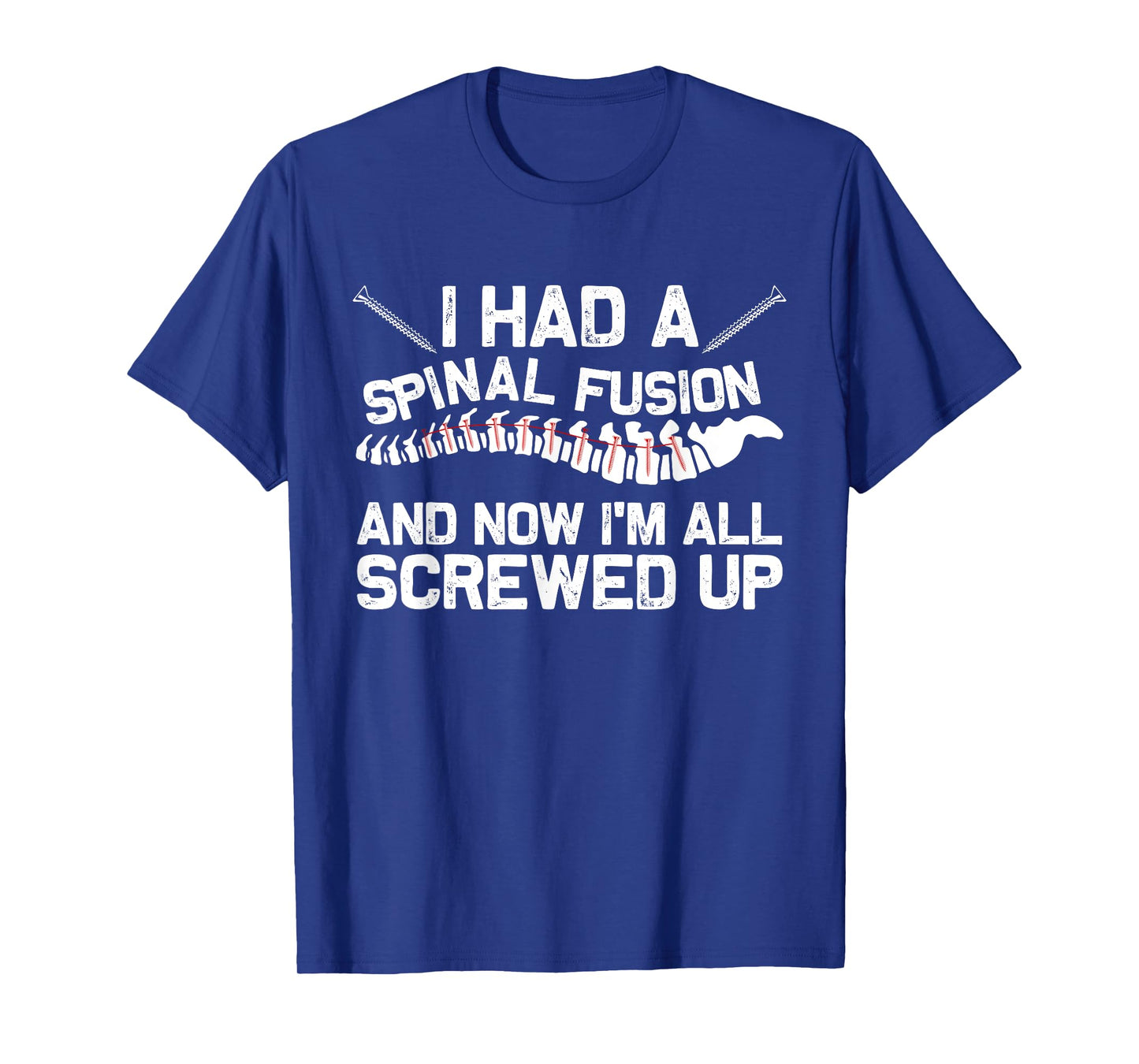 Cool Scoliosis Spinal Fusion Gift Back Surgery Recovery Gift T-Shirt