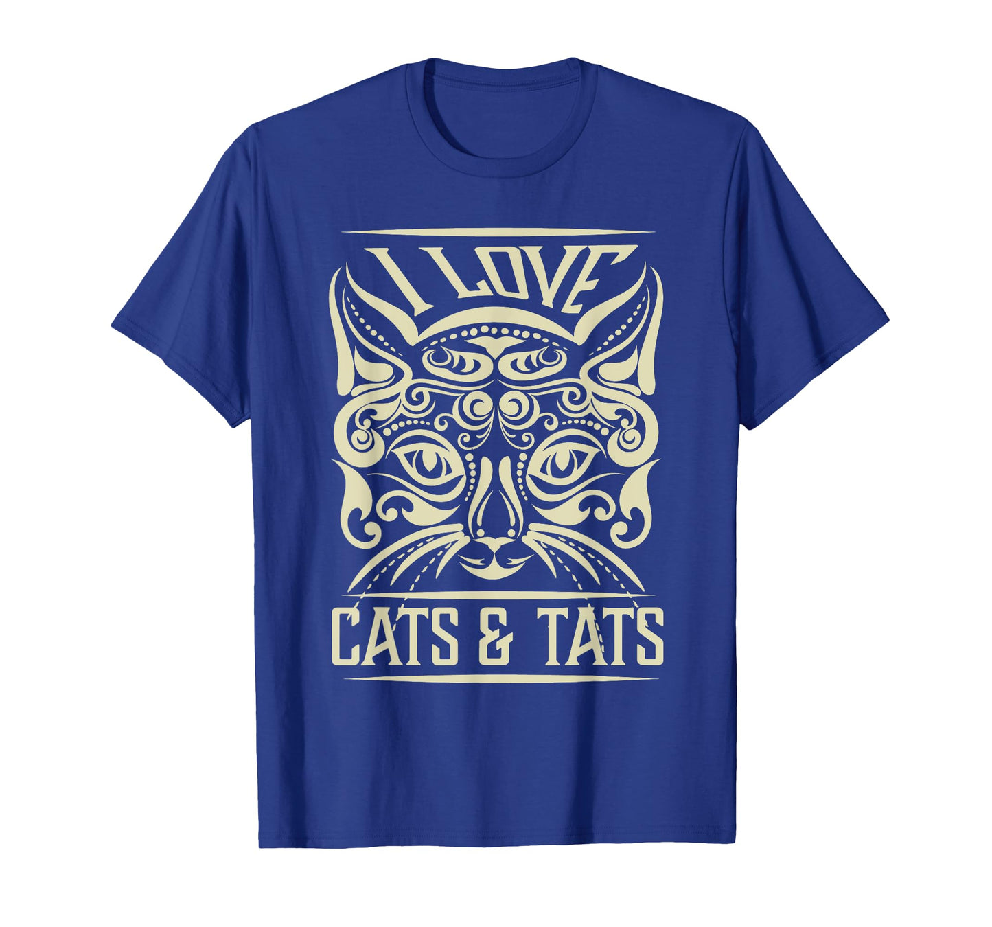 Love Cats And Tats Funny Inking Tattoo Tattooing Cat Lover T-Shirt for Men Women
