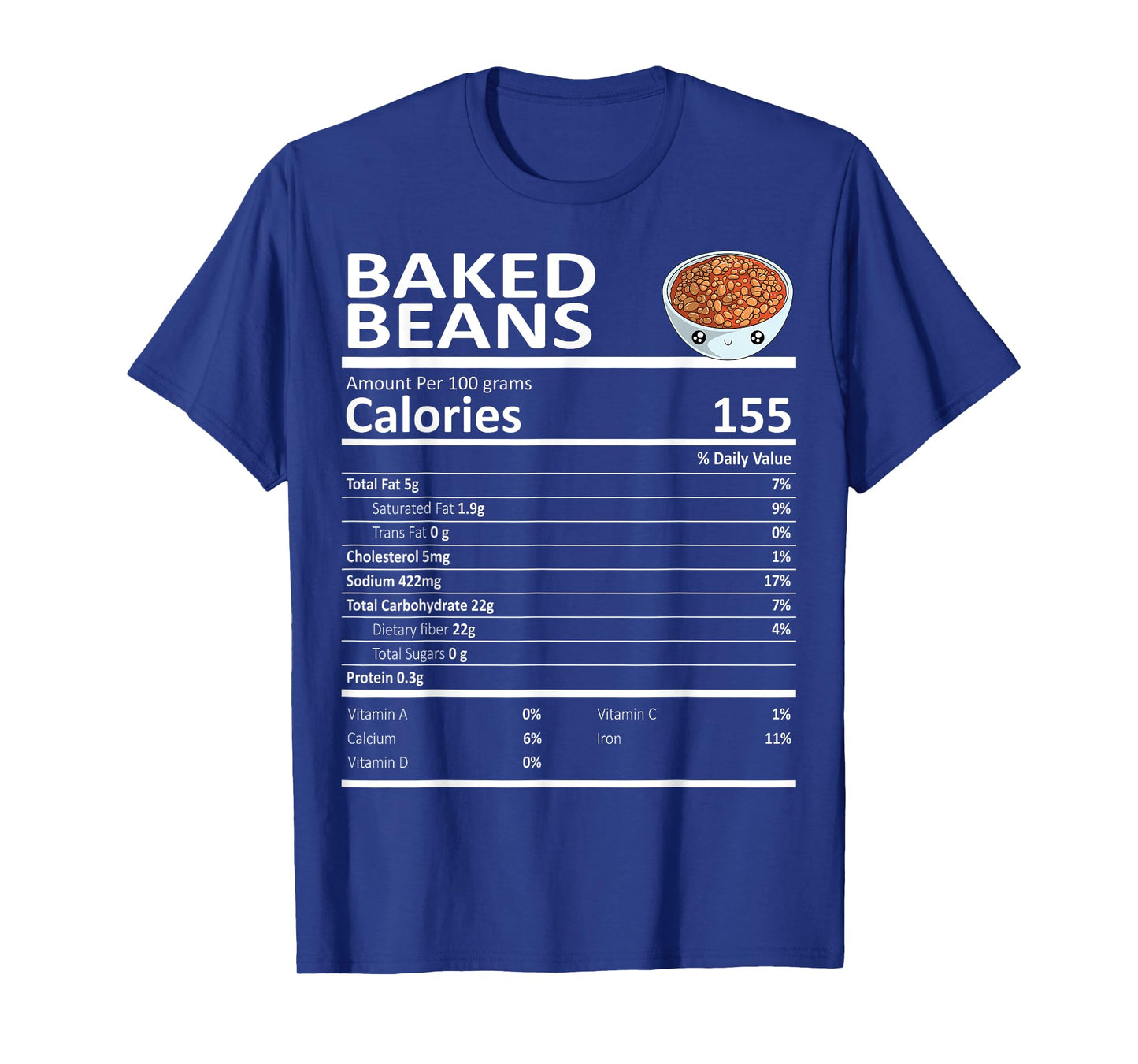 Baked Beans Nutritional Facts Thanksgiving X-Mas Gift Food T-Shirt