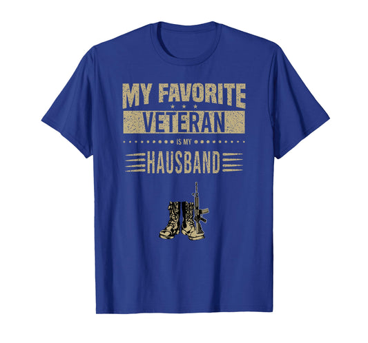 My Favorite Veteran Is My Husband American Flag Veteran Day Women Men T-Shirt