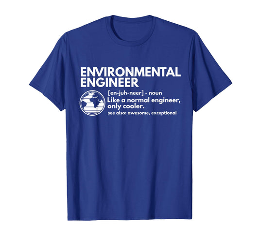CMAtst Environmental Engineer Definition Funny Engineering T-Shirt