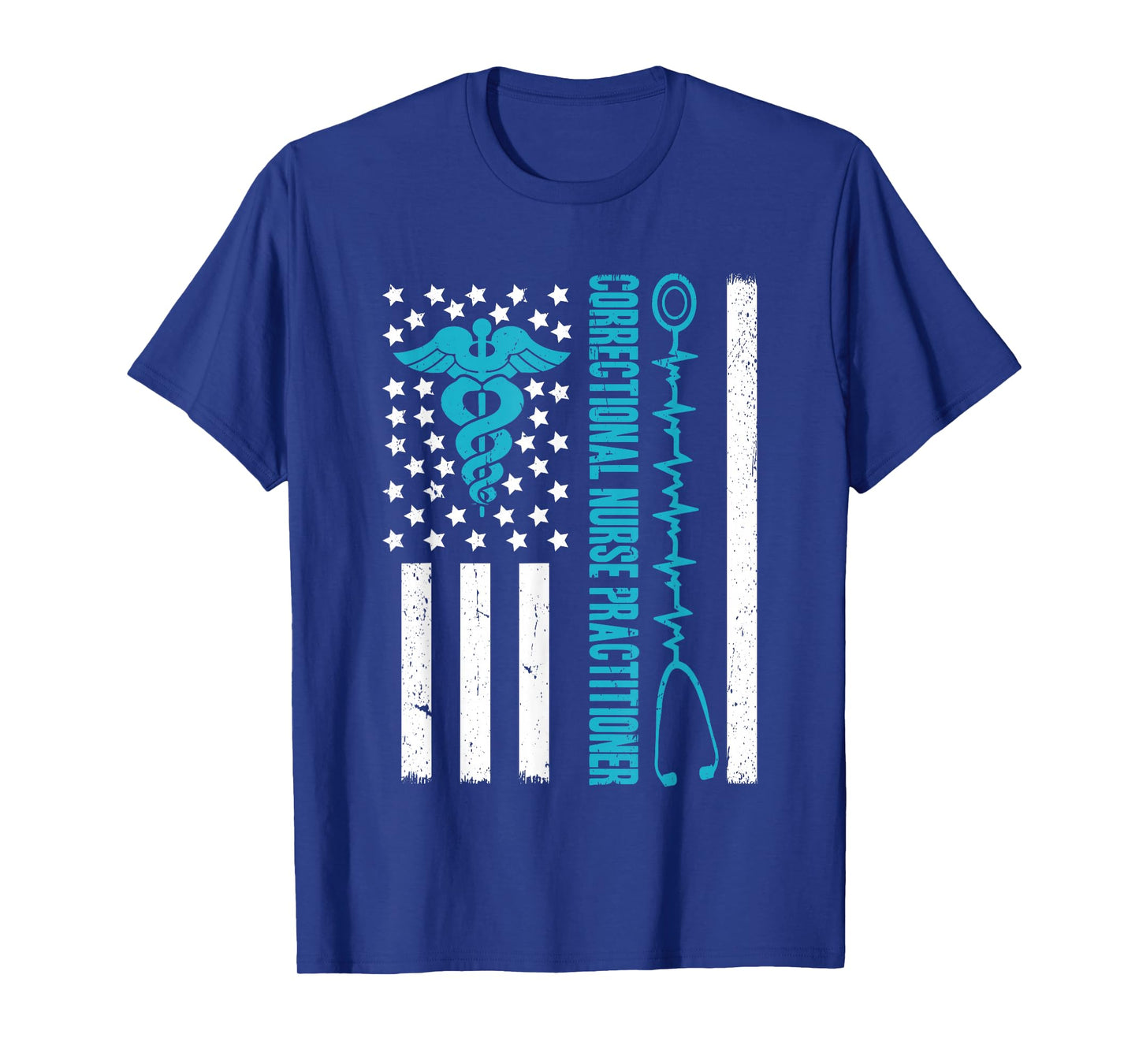 Correctional Nurse Practitioner Flag Stethoscope RN T-Shirt