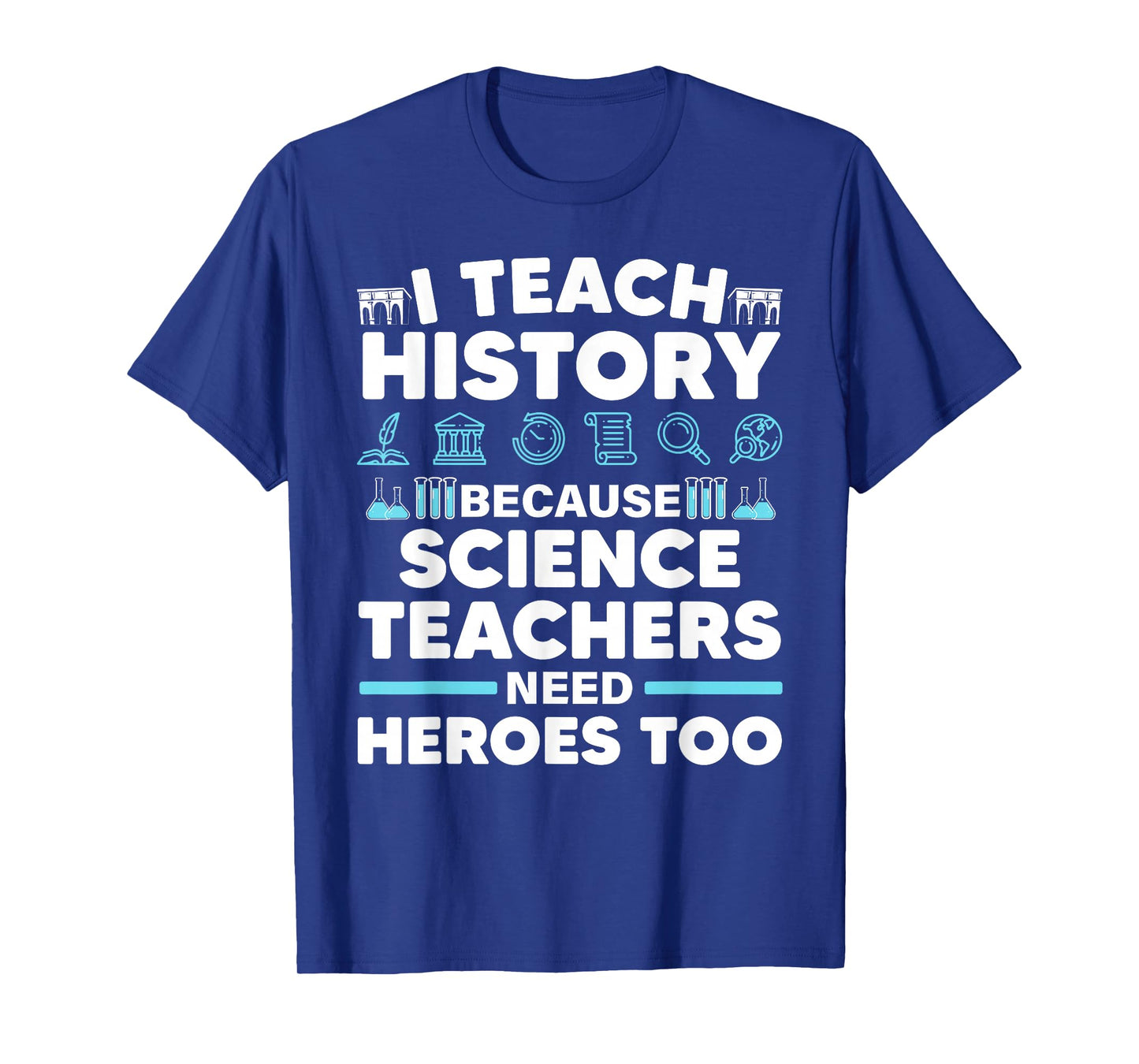 Cool History Teacher for Men Women Teaching History Educator T-Shirt