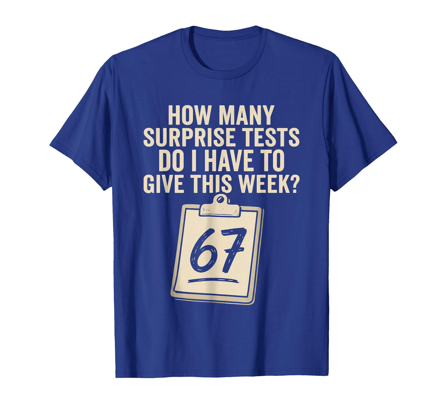 67 Days of School Teacher 67 Shirt 67 Teacher T-Shirt