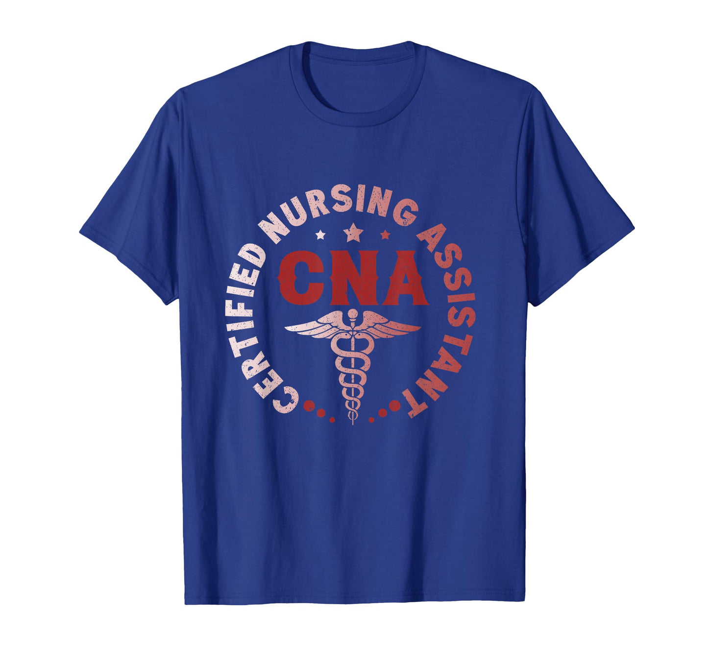 CNA Certified Nursing Assistant Certified Healthcare T-Shirt
