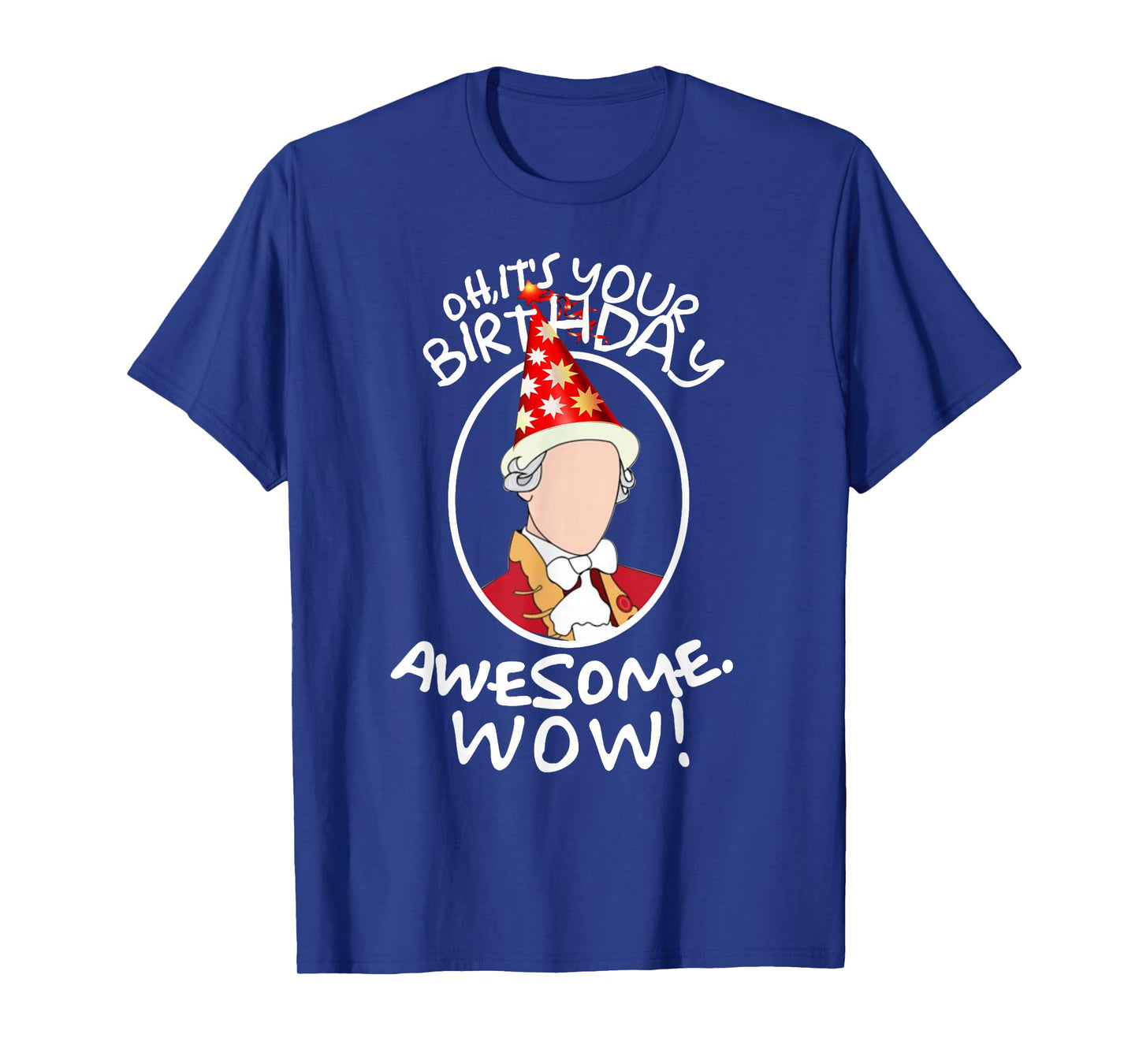 A. HAM Musical Humor T-Shirt - Oh Its Your Birthday, Awesome! Wow! - Unisex-Adults - Black - Small - Short Sleeve - Classic Fit